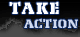 Take Action