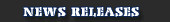 News Releases